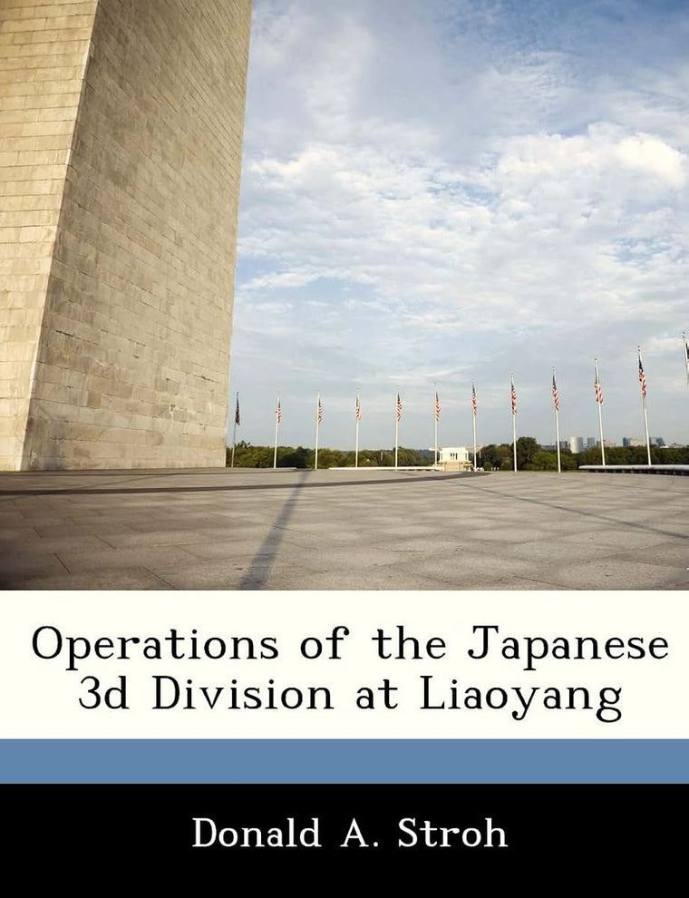 Operations of the Japanese 3D Division at Liaoyang