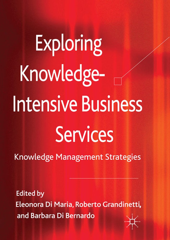 Exploring Knowledge-Intensive Business Services: Knowledge Management Strategies