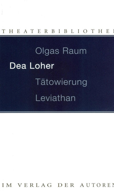 Olgas Raum / Tatowierung / Leviathan (German Edition)