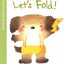Let's Fold! (Kumon First Steps Workbooks)