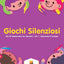 Giochi Silenziosi : Libri Di Matematica Per Bambini  Vol. 1  Misurazioni E Sudoku (Italian Edition)
