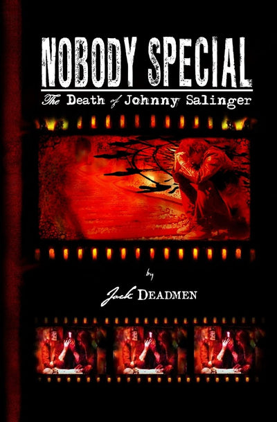 Nobody Special: The Death of Johnny Salinger