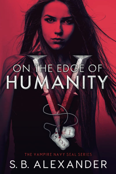 On the Edge of Humanity (The Vampire Navy SEAL Series: Jo & Webb)