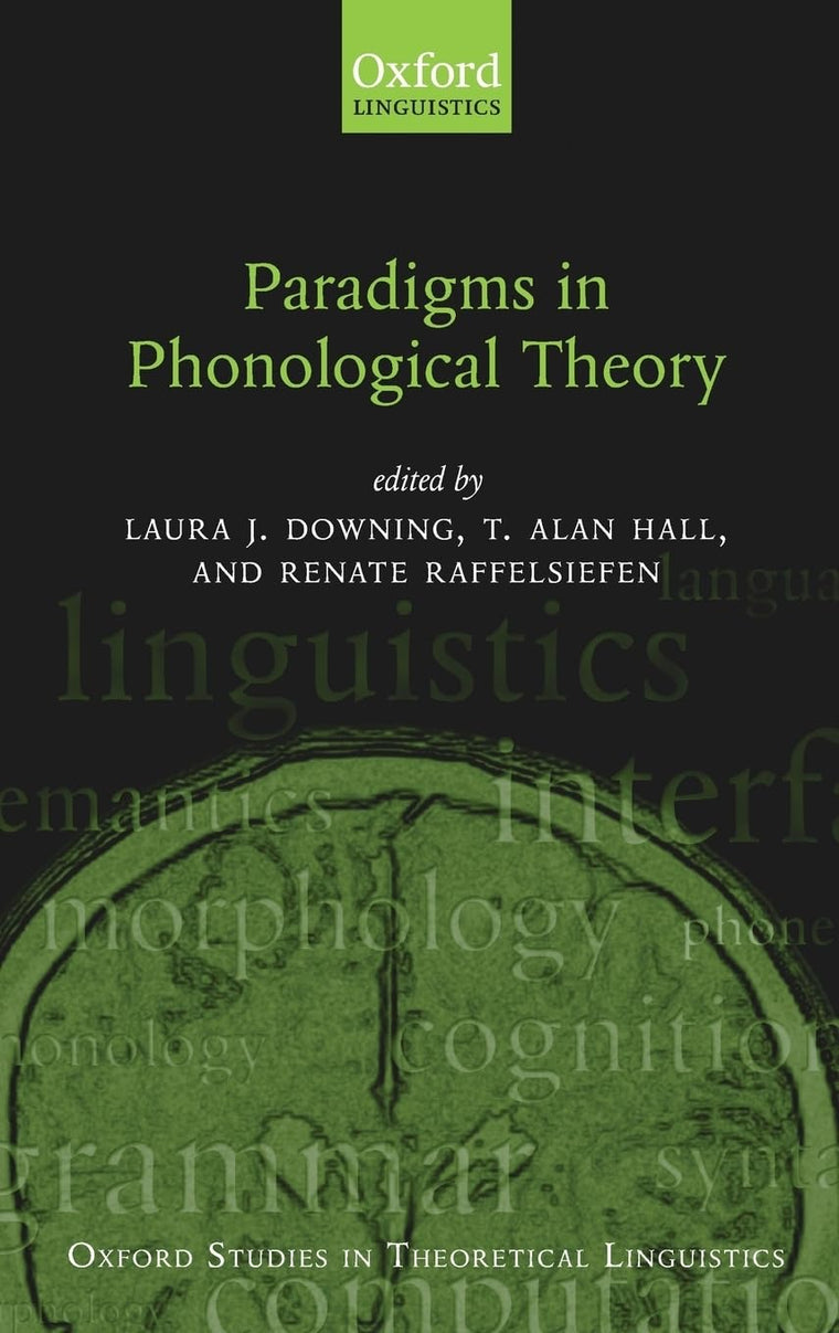 Paradigms in Phonological Theory (Oxford Studies in Theoretical Linguistics)