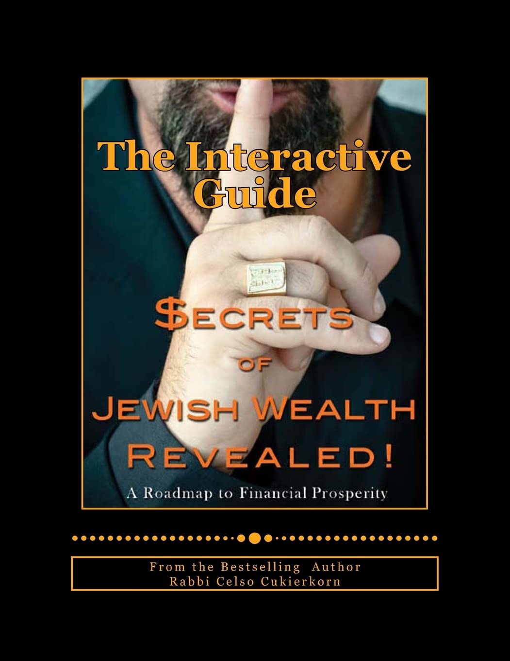Secrets of Jewish Wealth Revealed:: The Interactive Guide