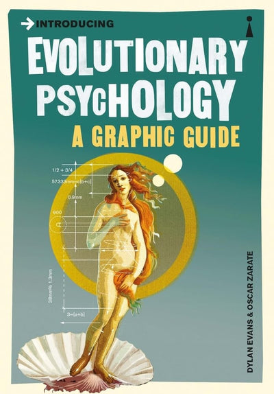 Introducing Evolutionary Psychology: A Graphic Guide (Graphic Guides)