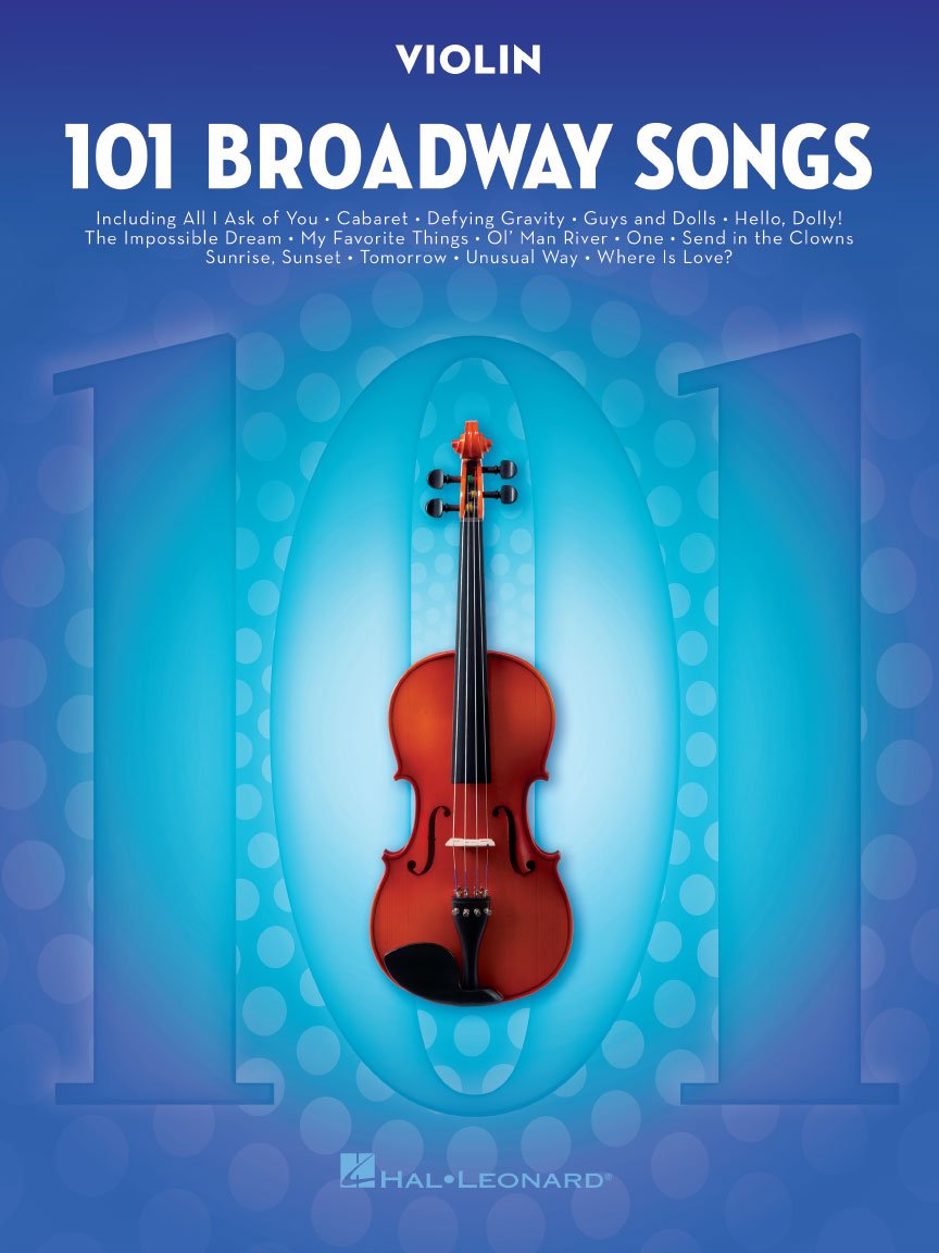 101 Broadway Songs for Violin