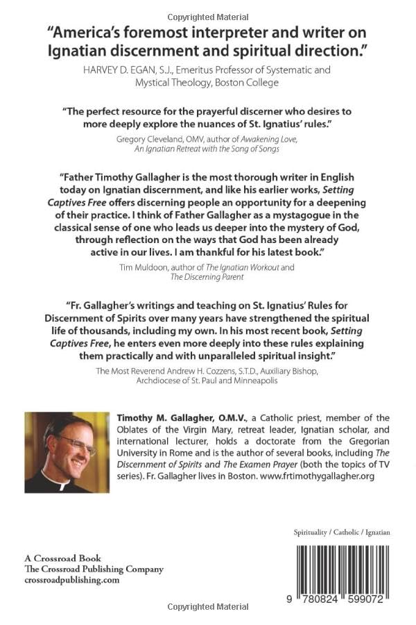 Setting Captives Free: Personal Reflections on Ignatian Discernment of Spirits