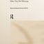 Cuneiform Texts and the Writing of History (Approaching the Ancient World)