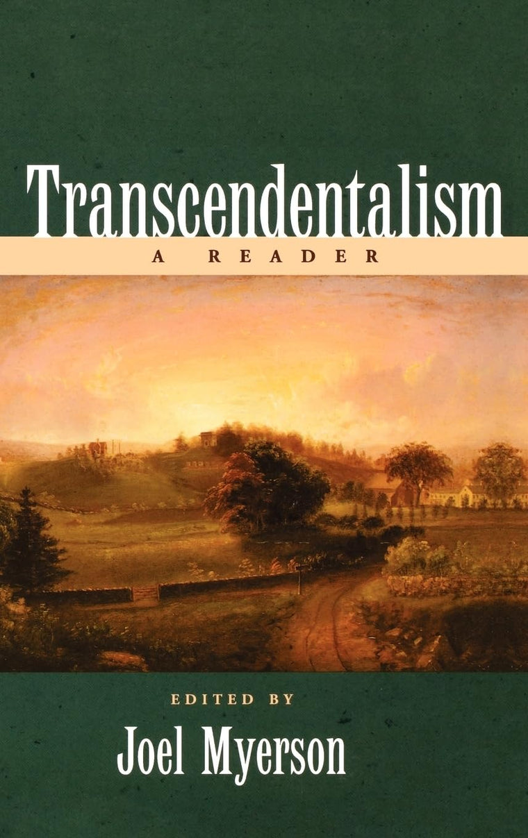 Transcendentalism: A Reader