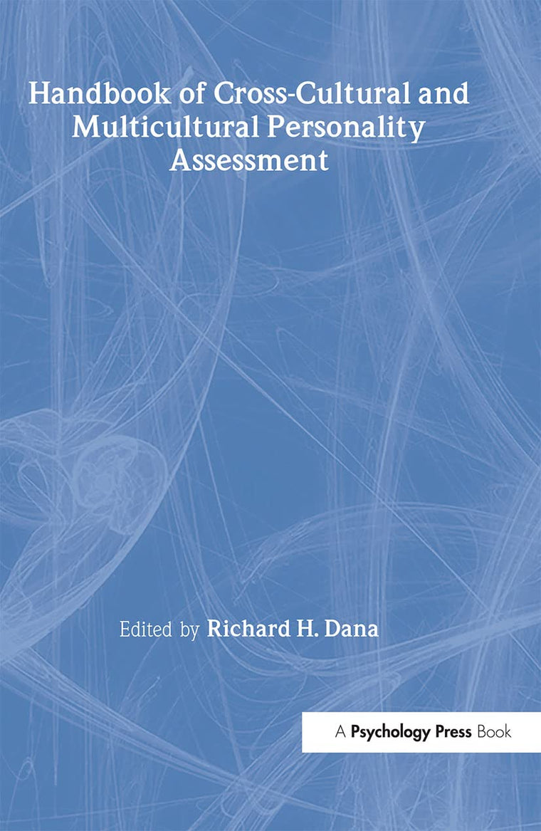 Handbook of Cross-Cultural and Multicultural Personality Assessment (Personality and Clinical Psychology Series)