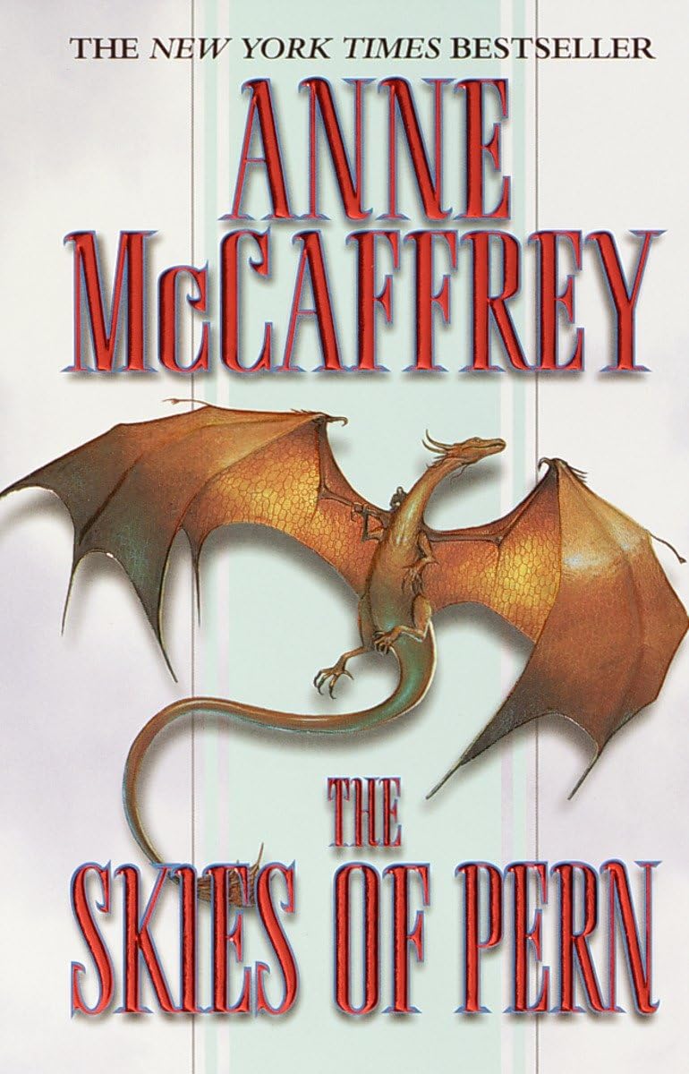 The Skies of Pern (Dragonriders of Pern) by Anne McCaffrey