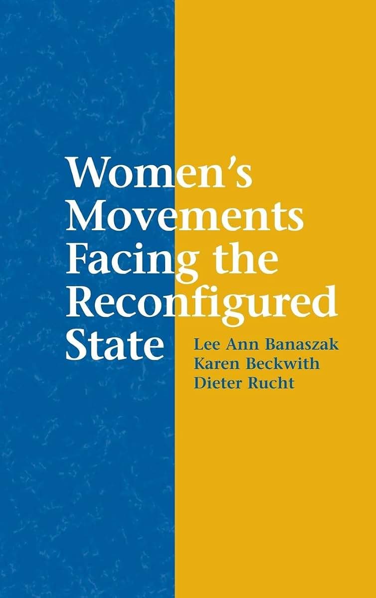 Women's Movements Facing the Reconfigured State