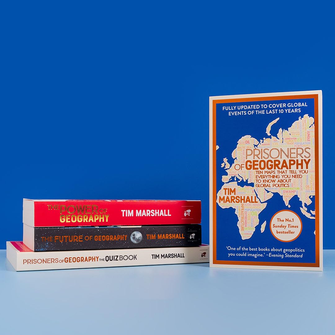 Prisoners of Geography: FULLY UPDATED NEW EDITION OF THE #1 SUNDAY TIMES BESTSELLER (Tim Marshall on Geopolitics)