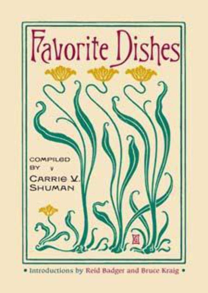 Favorite Dishes: A Columbian Autograph Souvenir Cookery Book (The Food Series)