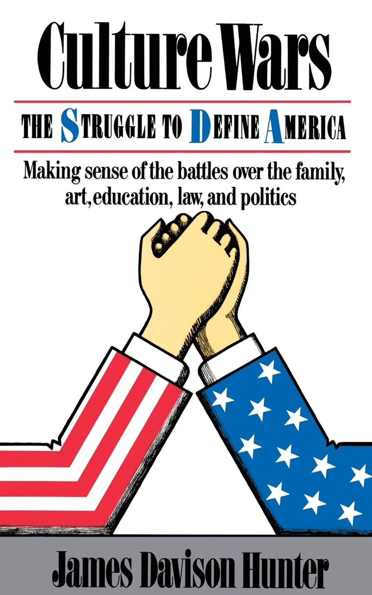 Culture Wars: The Struggle To Control The Family, Art, Educa