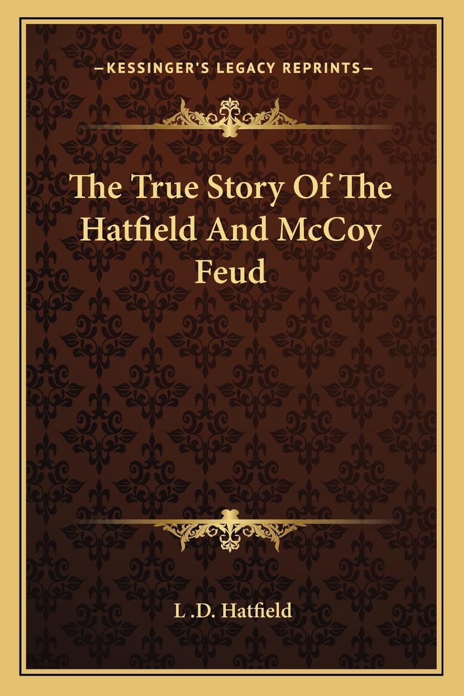 The True Story Of The Hatfield And McCoy Feud