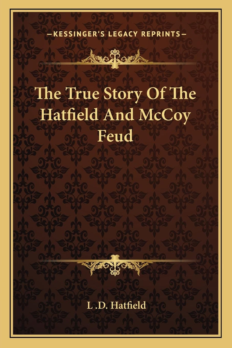 The True Story Of The Hatfield And McCoy Feud