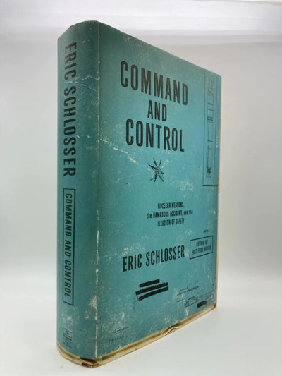 Command and Control: Nuclear Weapons, the Damascus Accident