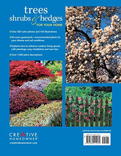 Trees, Shrubs & Hedges for Your Home: Secrets for Selection and Care (Creative Homeowner) 1,000+ Plant Descriptions and 550 Photos - Design Your Landscape and Enhance Your Outdoor Space (Landscaping)