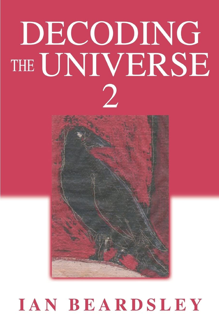Decoding The Universe 2