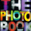 The Photography Book