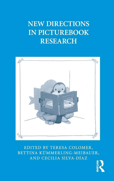 New Directions in Picturebook Research (Children's Literature and Culture)