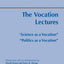 The Vocation Lectures (Hackett Classics)