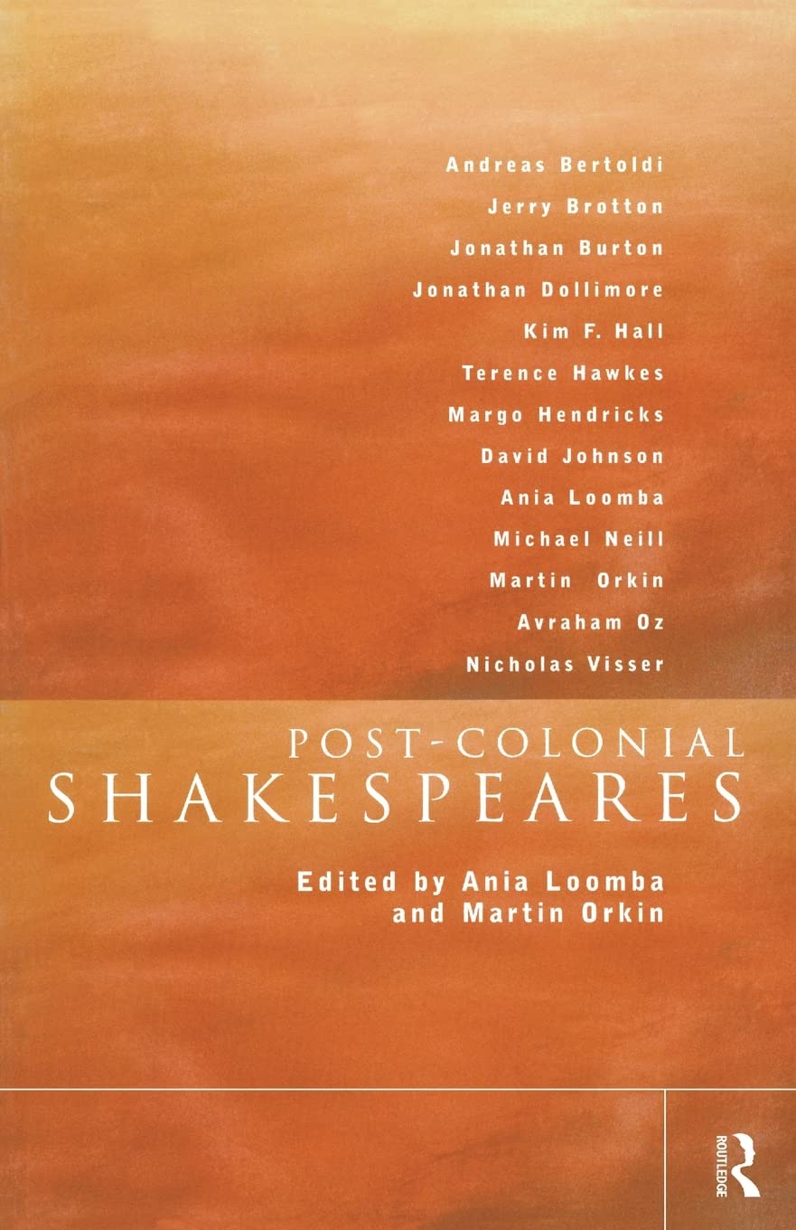Post-Colonial Shakespeares (New Accents)