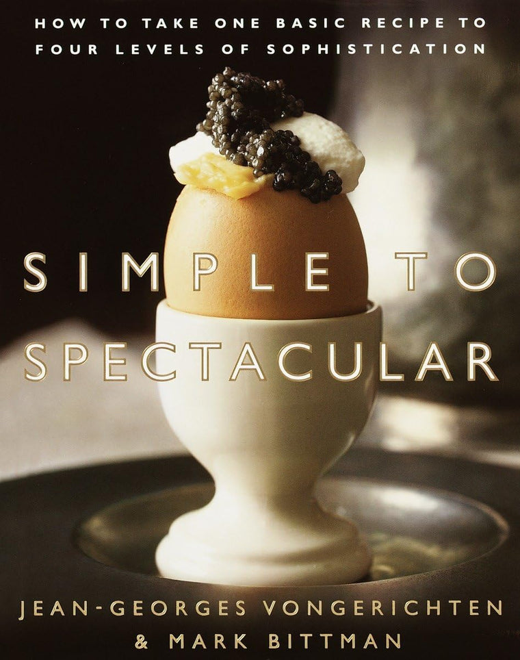 Simple to Spectacular: One Basic Recipe to Four by Miakarts Books