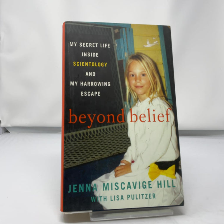 Beyond Belief: My Secret Life Inside Scientology and My Harrowing Escape
