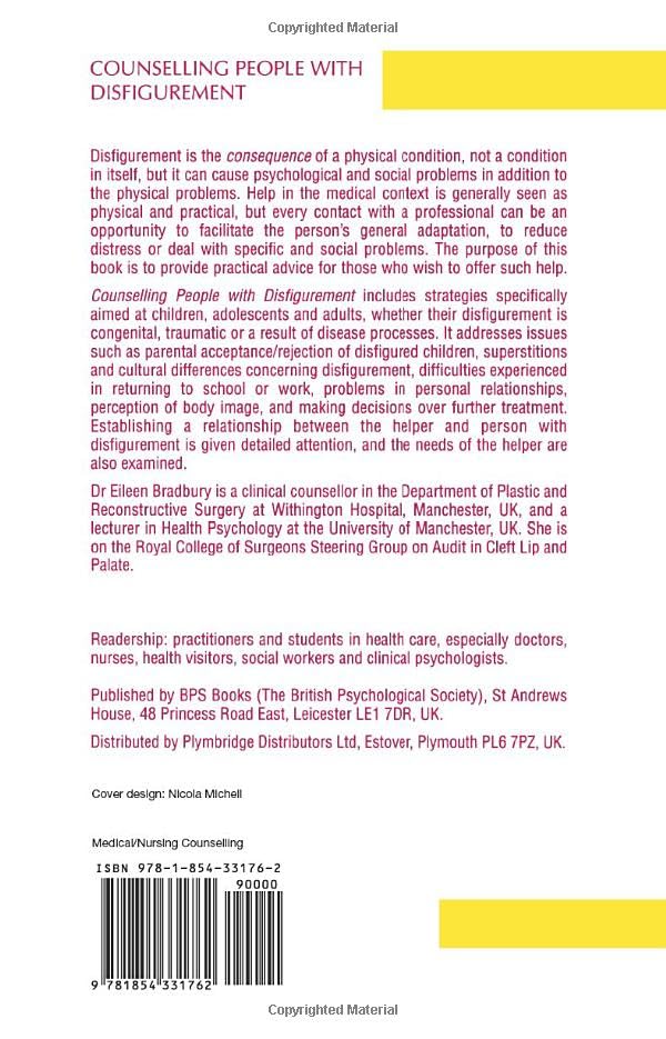 Counselling People with Disfigurement (Communication and Counselling in Health Care)