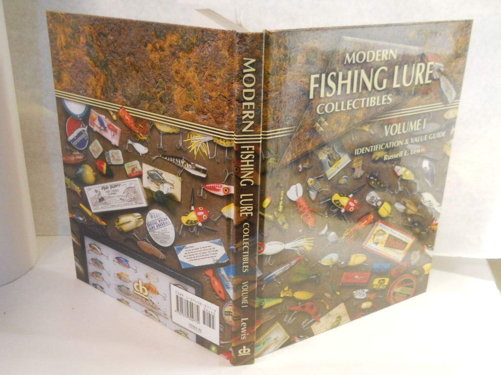 Modern Fishing Lure Collectibles, Vol. 1: Identification & Value Guide