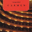 Carmen: Opera in Four Acts