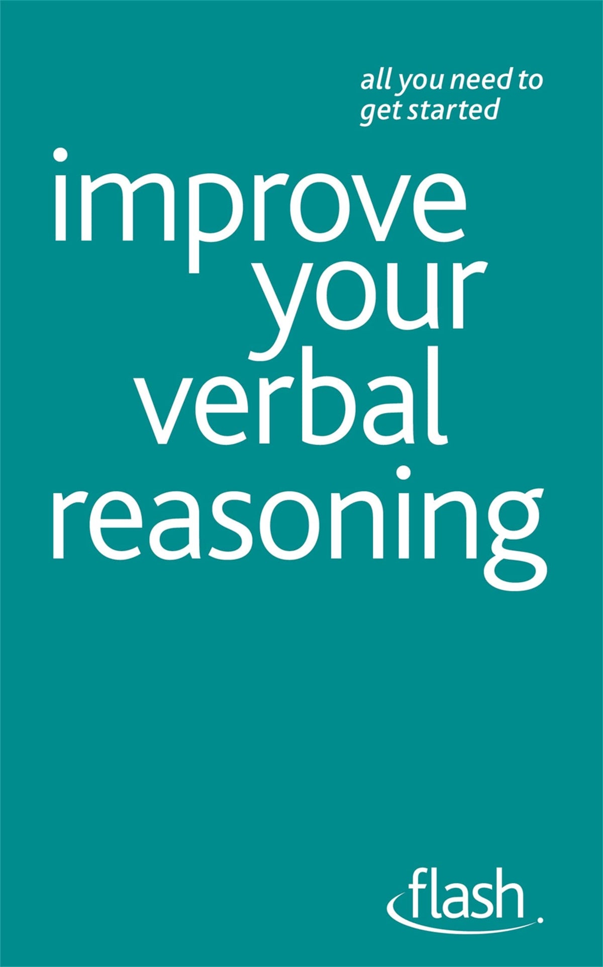 Improve Your Verbal Reasoning (Flash (Hodder Education))