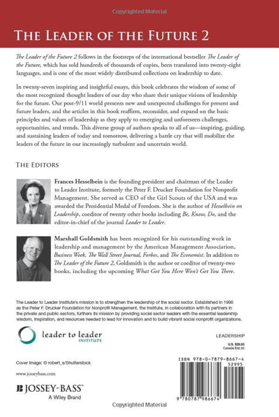 The Leader of the Future 2: Visions, Strategies, and Practices for the New Era