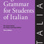 English Grammar for Students of Italian: The Study Guide