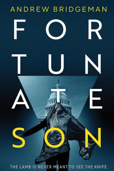 Fortunate Son: A Suspenseful Psychological Thriller (Emma Noble Series)