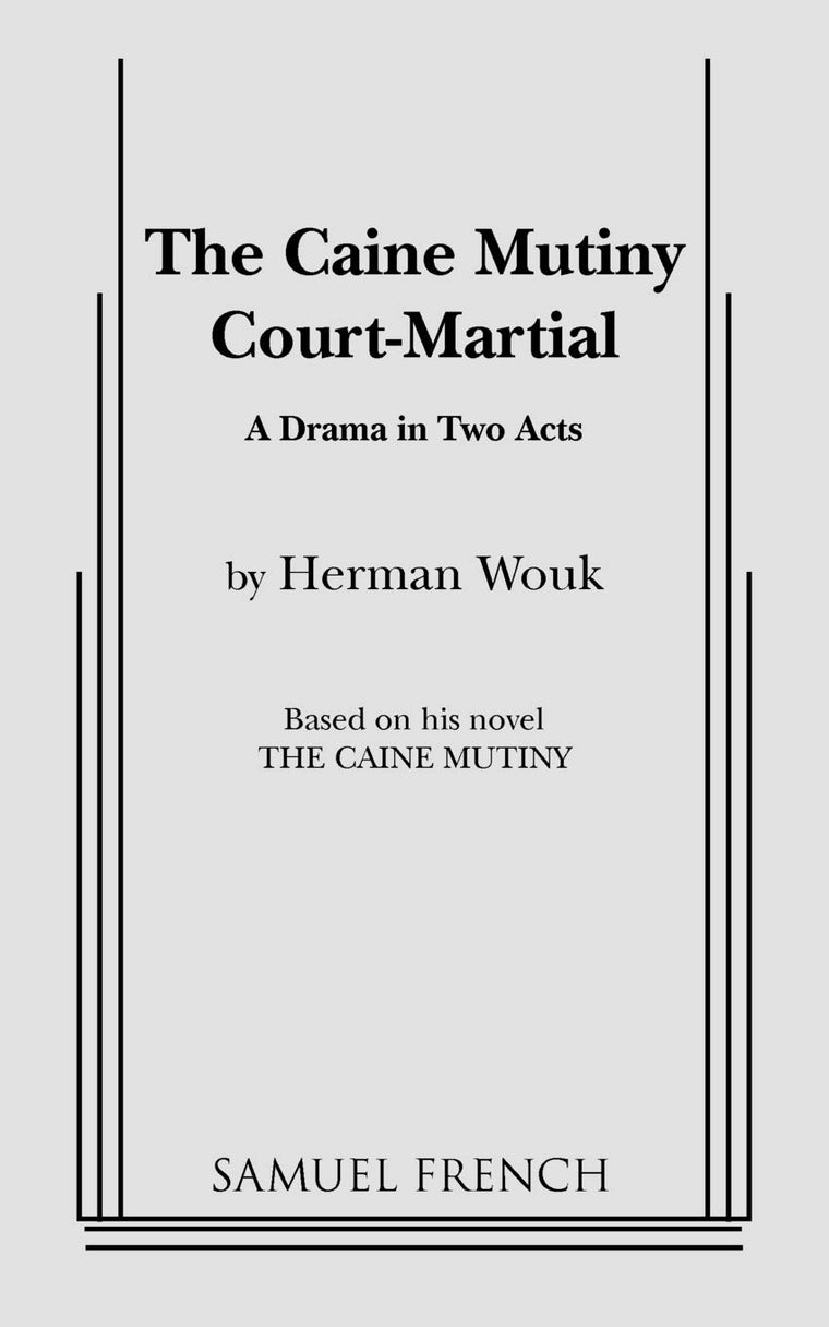 The Caine Mutiny Court Martial by Wouk, Herman
