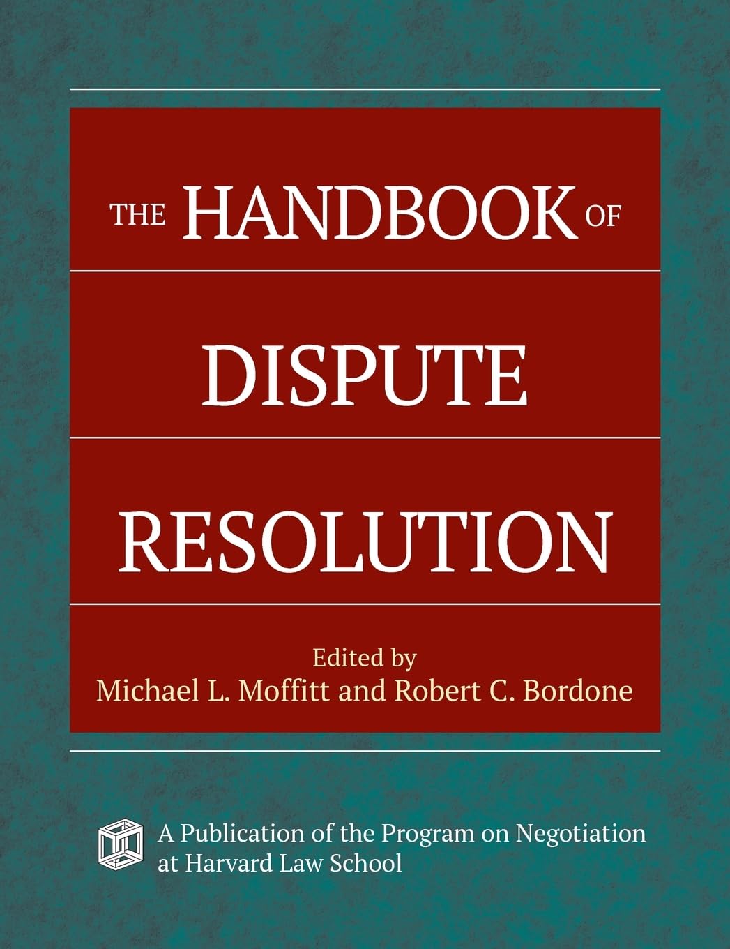 The Handbook of Dispute Resolution