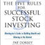 The Five Rules for Successful Stock Investing: Morningstar's Guide to Building Wealth and Winning in the Market