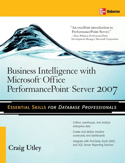 Business Intelligence with Microsoft Office PerformancePoint Server 2007