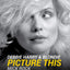 Debbie Harry & Blondie: Picture This