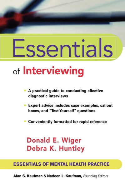 Essentials of Interviewing (Essentials of Mental Health Practice)