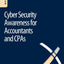 Cyber Security Awareness for Accountants and CPAs