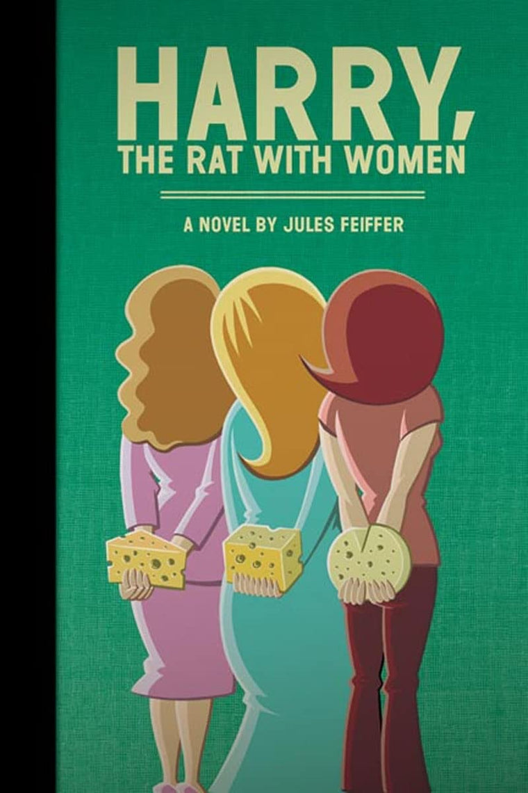 Harry, The Rat with Women