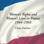 Women's Rights and Women's Lives in France 1944-68
