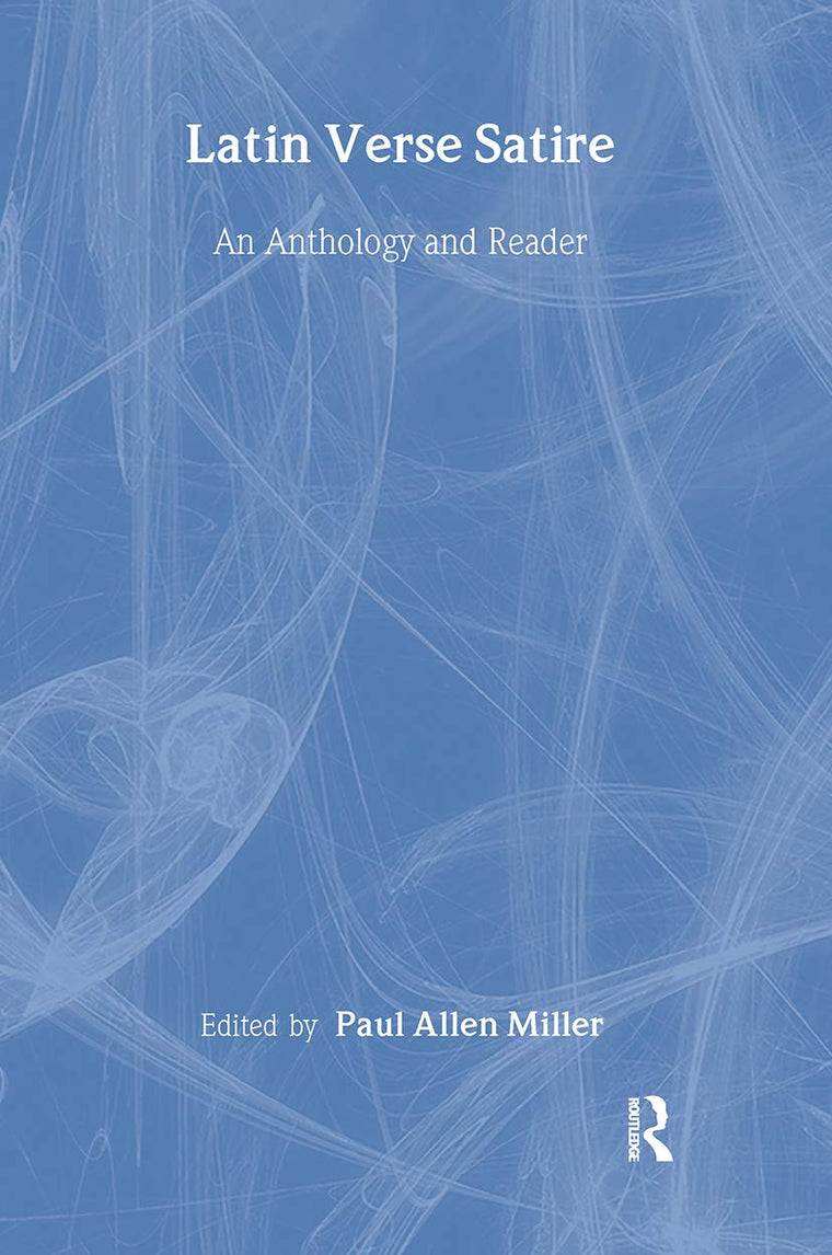 Latin Verse Satire: An Anthology and Reader