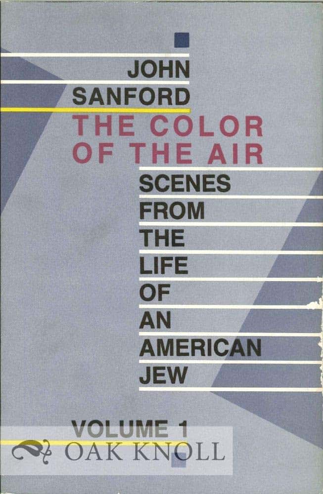 The Color of the Air (Scenes from the Life of an American Jew)