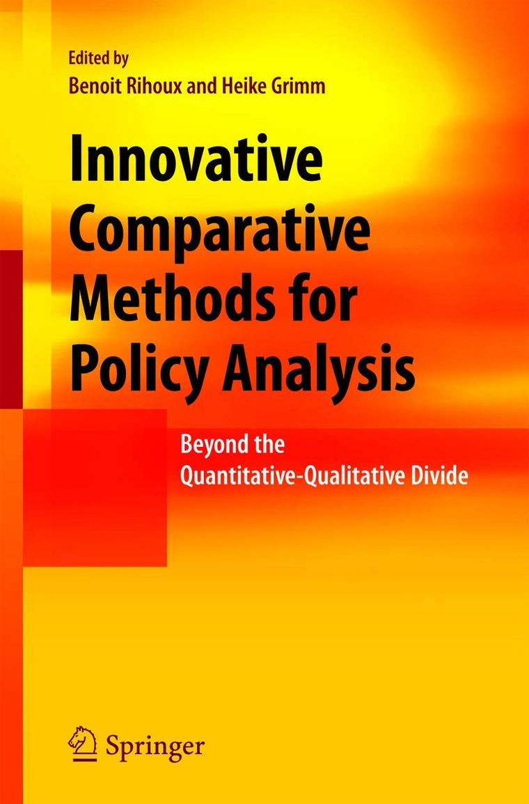 Innovative Comparative Methods for Policy Analysis: Beyond the Quantitative-Qualitative Divide